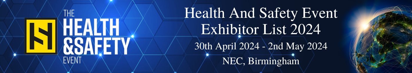 Health And Safety Event Exhibitor List 2024