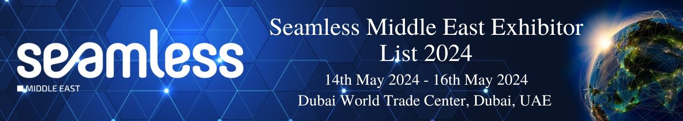 Seamless Middle East Exhibitor List 2024