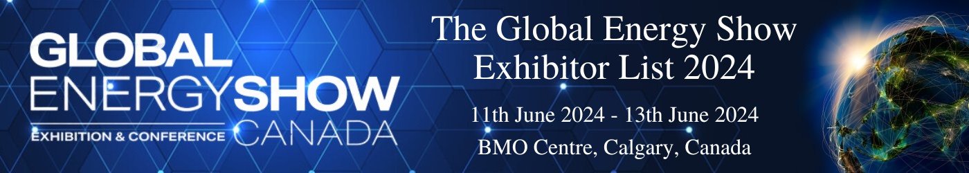 The Global Energy Show Exhibitor List 2024