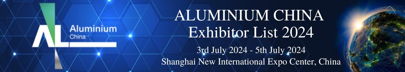 ALUMINIUM CHINA Exhibitor List 2024