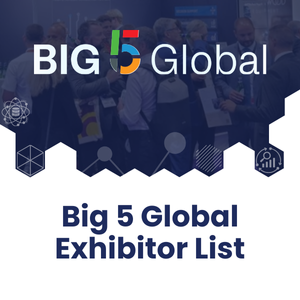 Big 5 Global Exhibitor List