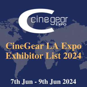 CineGear LA Expo Exhibitor List 2024