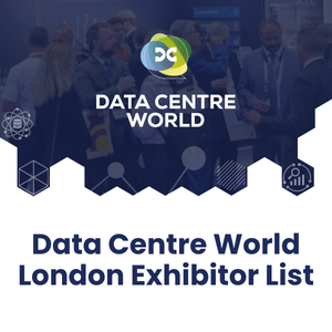 Data Centre World London Exhibitor List