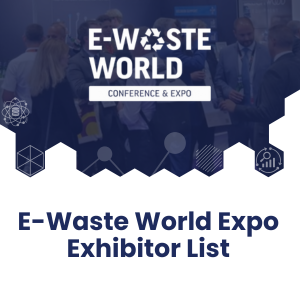 E-Waste World Expo Exhibitor List