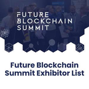 Future Blockchain Summit Exhibitor List