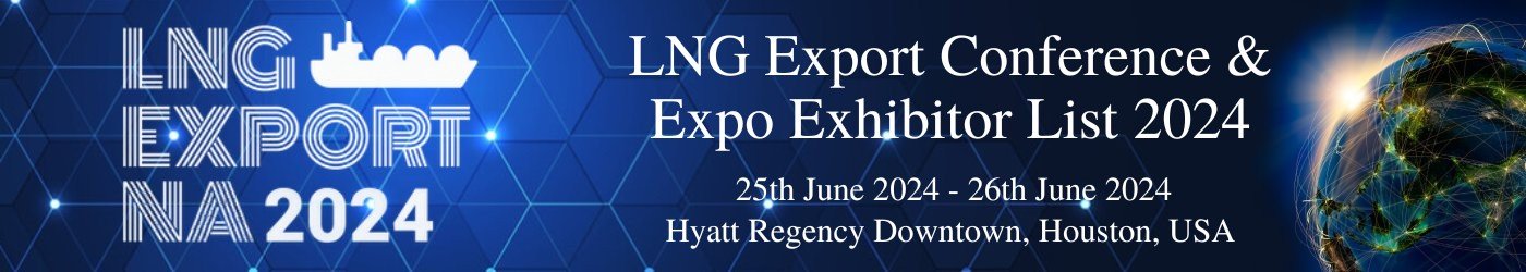 LNG Export Conference & Expo Exhibitor List 2024