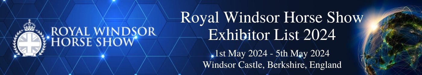 Royal Windsor Horse Show Exhibitor List 2024