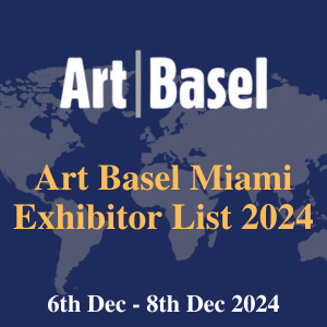 Art Basel Miami Exhibitor List 2024