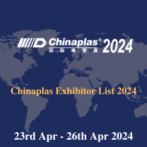 Chinaplas Exhibitor List 2024