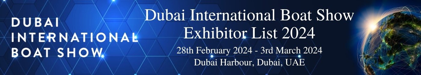 Dubai International Boat Show Exhibitor List 2024