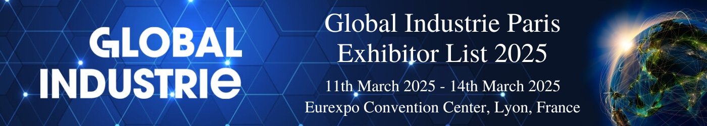 Global Industrie Paris Exhibitor List