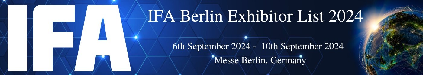 IFA Berlin Exhibitor List 2024