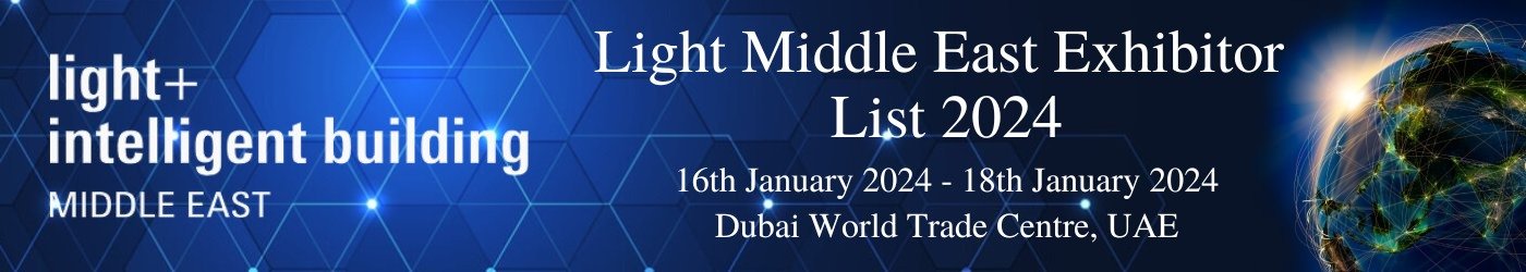 Light Middle East Exhibitor List 2024