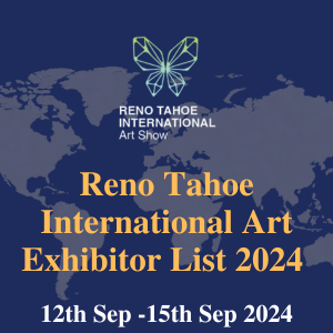 Reno Tahoe International Art Exhibitor List 2024