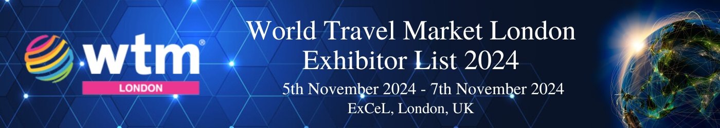 World Travel Market London Exhibitor List