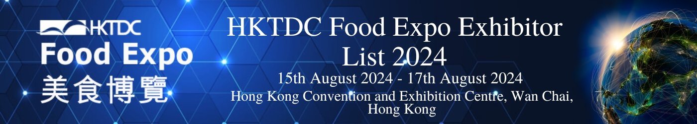 HKTDC Food Expo Exhibitor List 2024