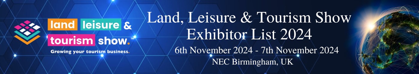 Land, Leisure & Tourism Show Exhibitor List