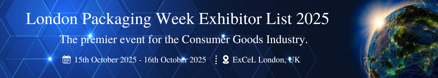 London Packaging Week Exhibitor List 2025