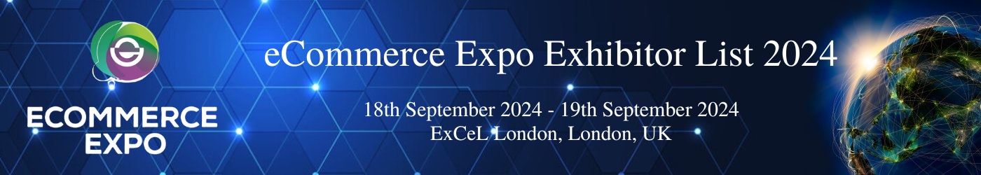 eCommerce Expo Exhibitor List