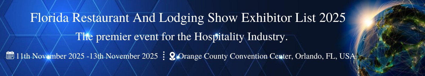 Florida Restaurant And Lodging Show Exhibitor List