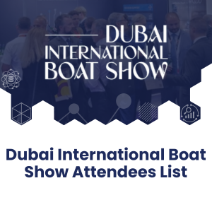Dubai International Boat Show Attendees List