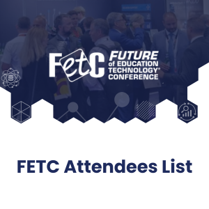 FETC Attendees List