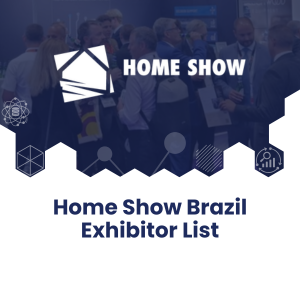 Home Show Brazil Exhibitor List