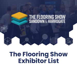 The Flooring Show Exhibitor List