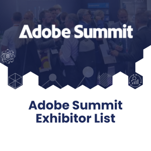 Adobe Summit Exhibitor List