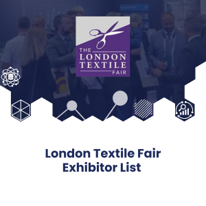 London Textile Fair Exhibitor List 2026