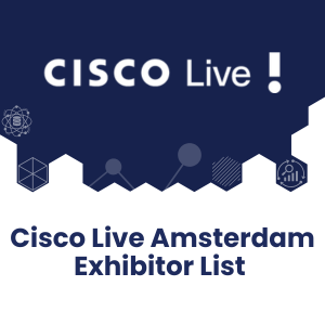 Cisco Live Amsterdam Exhibitor List