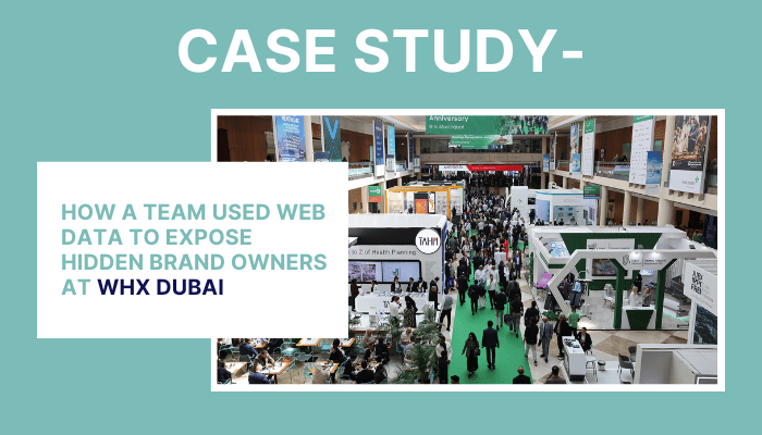 How a team used web data to expose hidden brand owners at WHX Dubai How a team used web data to expose hidden brand owners at WHX Dubai