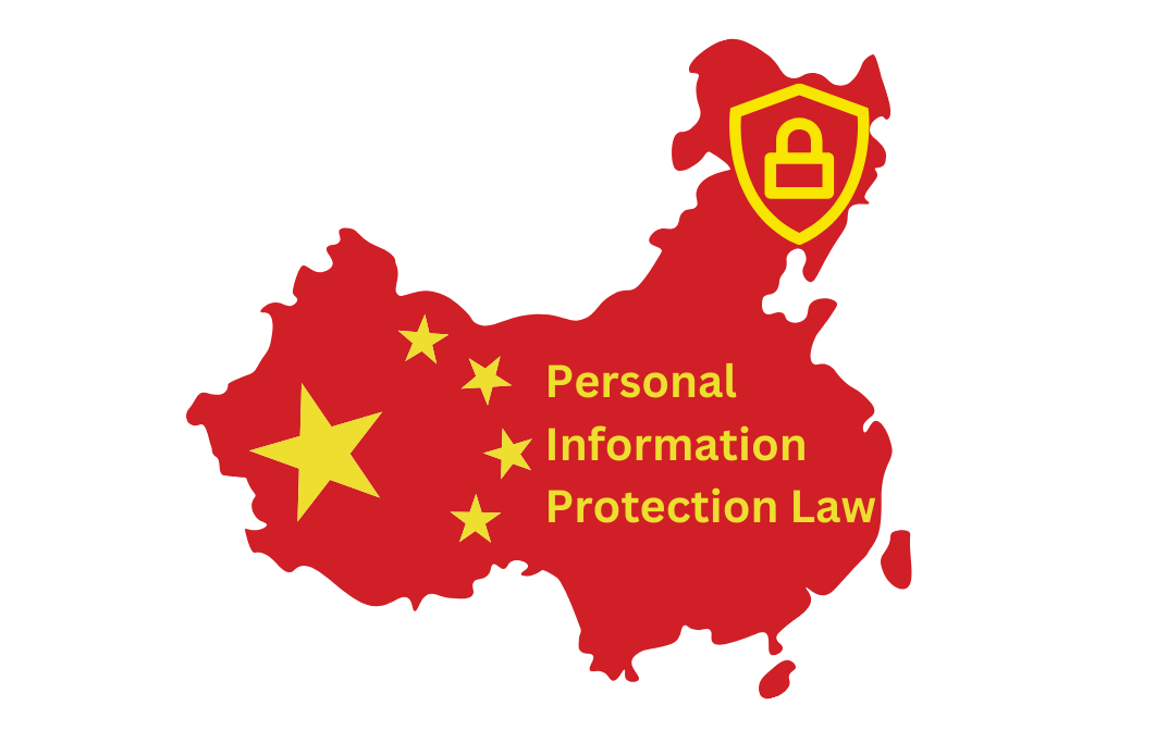 Personal Information Protection Law (PIPL)