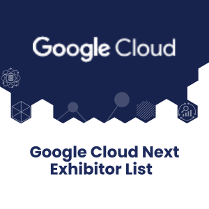 Google Cloud Next Exhibitor List