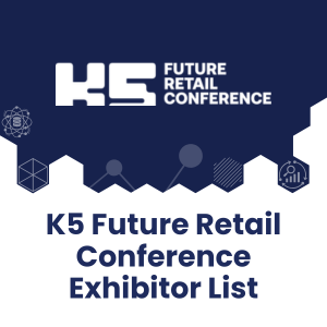K5 Future Retail Conference Exhibitor List