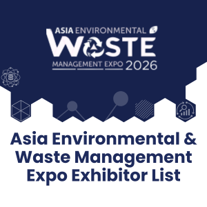 Asia Environmental & Waste Management Expo Exhibitor List