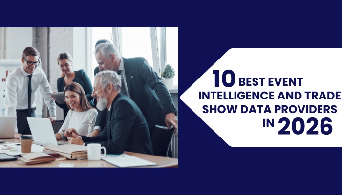 10 Best Event Intelligence and Trade Show Data Providers in 2026