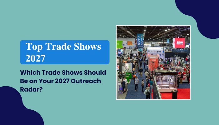 Top Trade Shows 2027: Exhibitor Lists for 50 Major Events